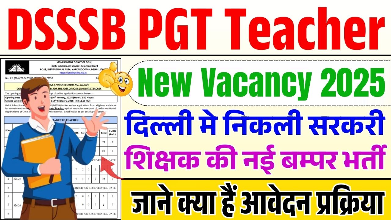 DSSSB PGT Teacher Vacancy 2025