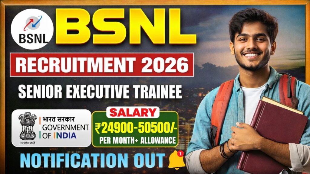 BSNL Senior Executive Trainee Vacancy 2025