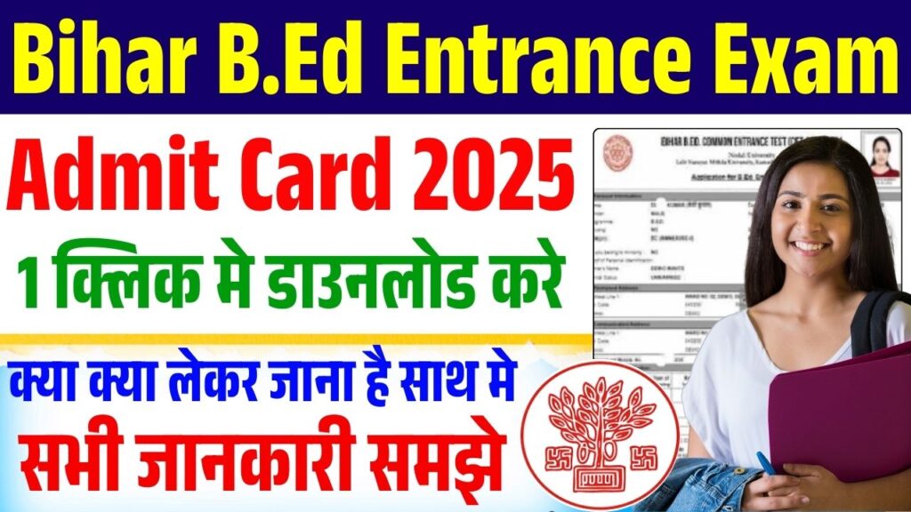 How To Download Bihar BEd Admit Card 2025