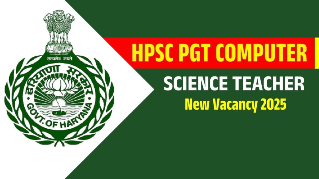 HPSC PGT Computer Science New Vacancy 2025