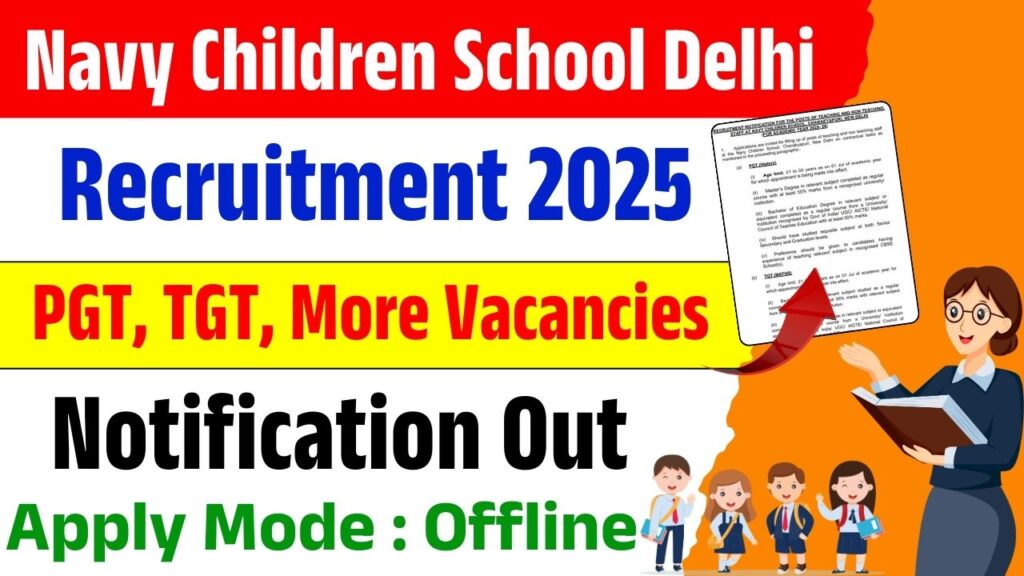 Navy Children School Recruitment 2025