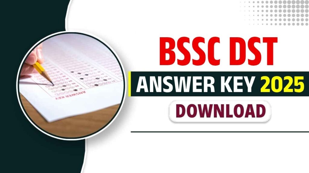 BSSC DST Exam Answer Key Out 2025