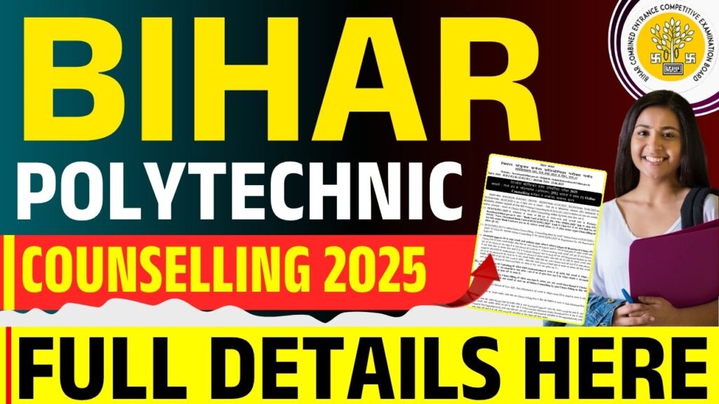 Bihar Polytechnic Counselling 2025