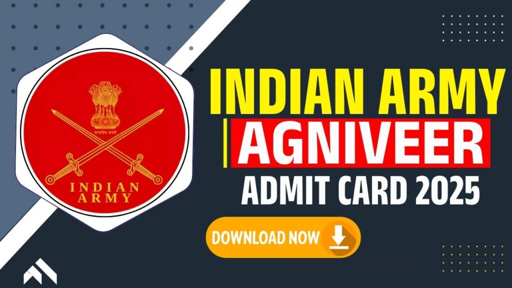 Indian Army Agniveer Admit Card 2025