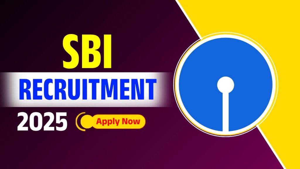 State Bank Of India Recruitment 2025