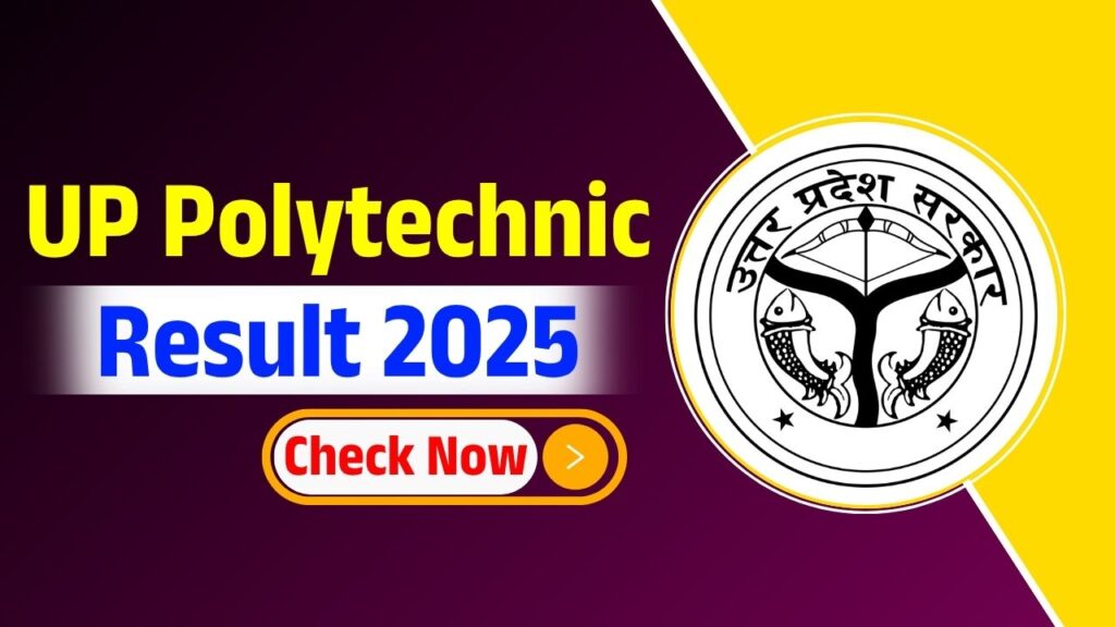 UP Polytechnic Result 2025