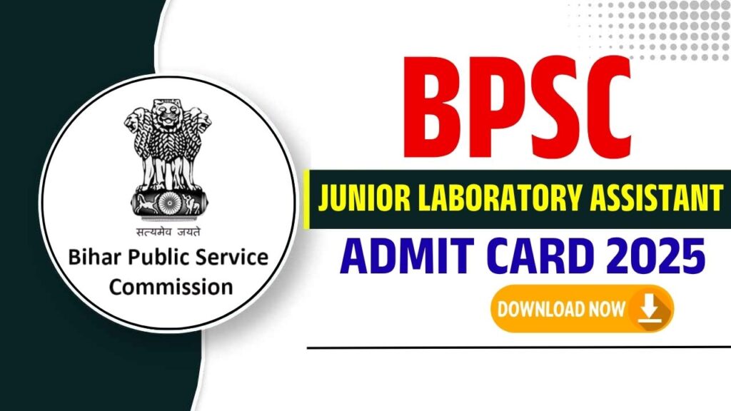 BPSC Junior Laboratory Assistant Admit Card 2025
