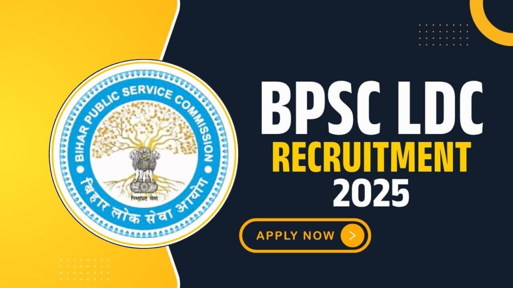BPSC LDC Recruitment 2025