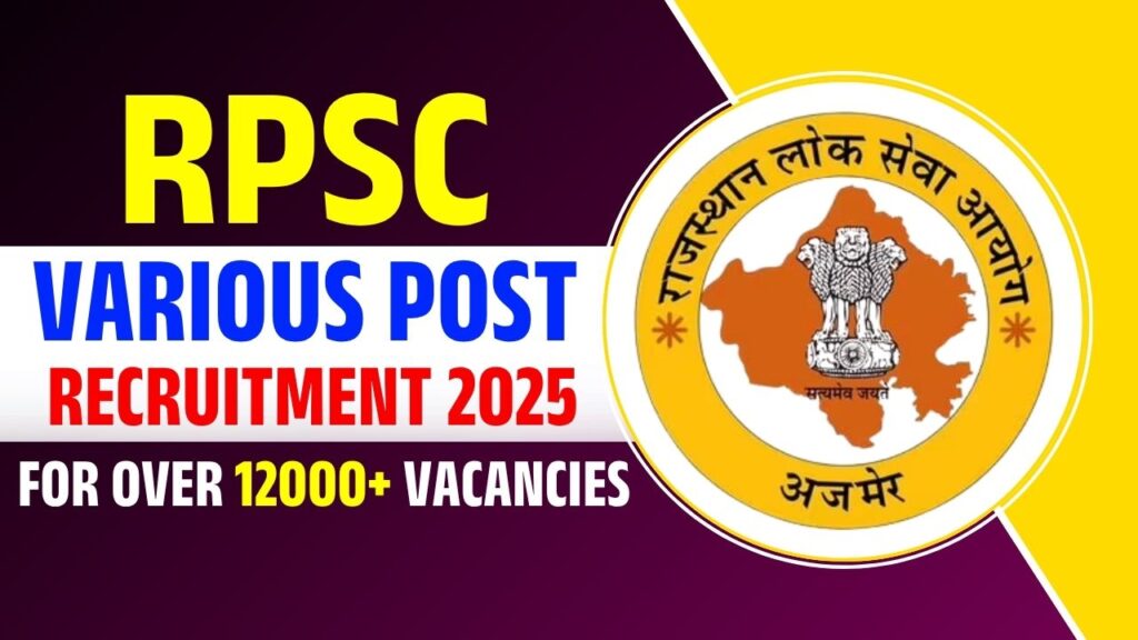Rajasthan PSC Various Post Recruitment 2025