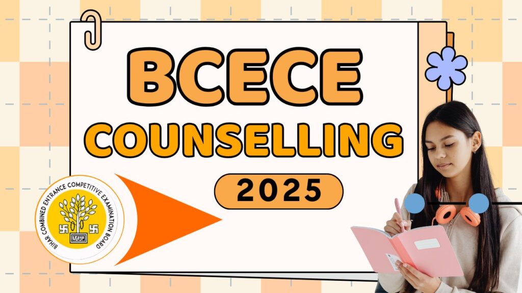 BCECE Counselling Online Apply 2025