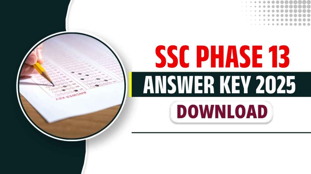 SSC Selection Post Phase 13 Answer Key 2025