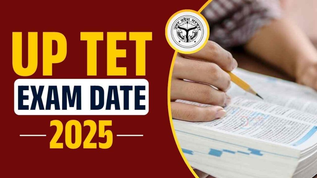 UP TET Exam Date 2025