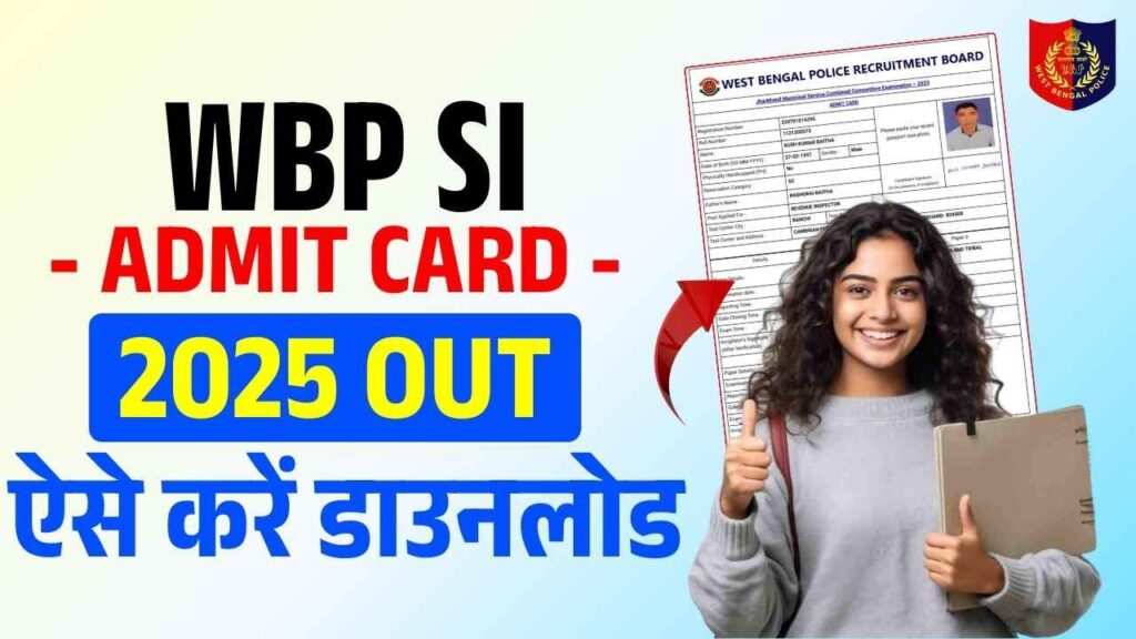 WBP SI Admit Card 2025