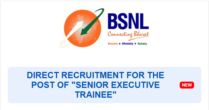 BSNL Senior Executive Trainee Vacancy 2025