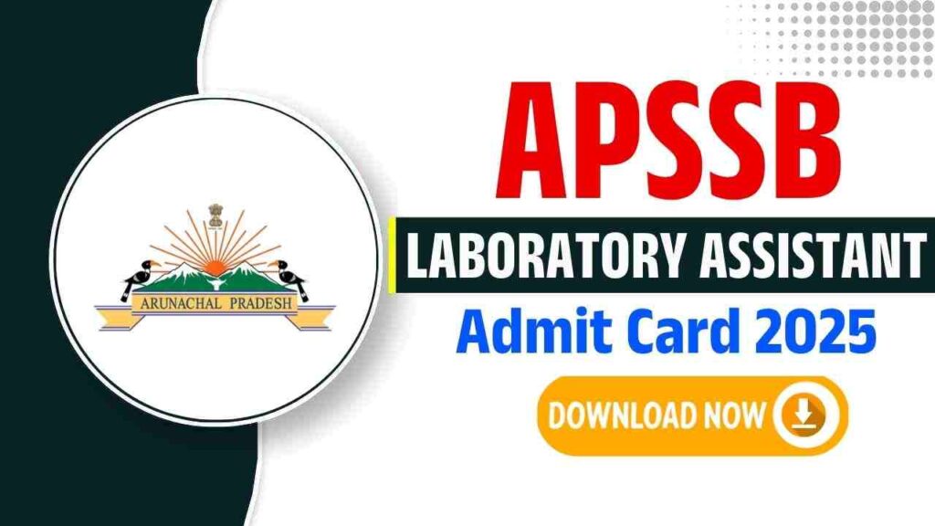 APSSB Laboratory Assistant Admit Card 2025