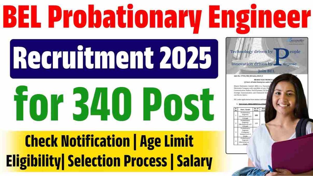 BEL Probationary Engineer Recruitment 2025