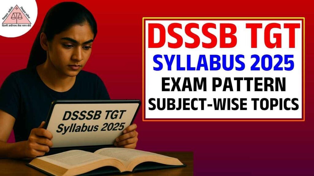 DSSSB TGT Syllabus 2025
