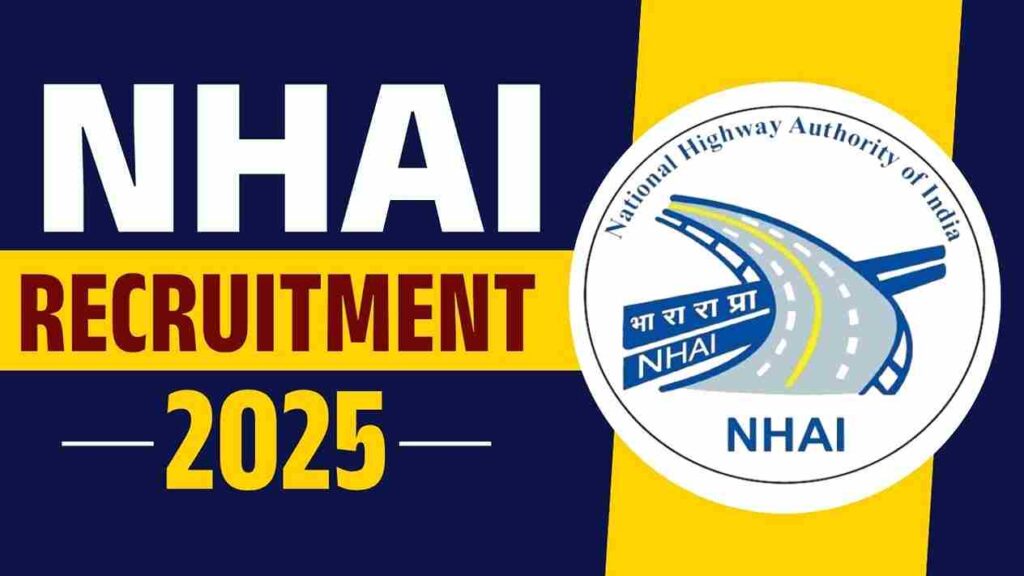 NHAI Recruitment 2025