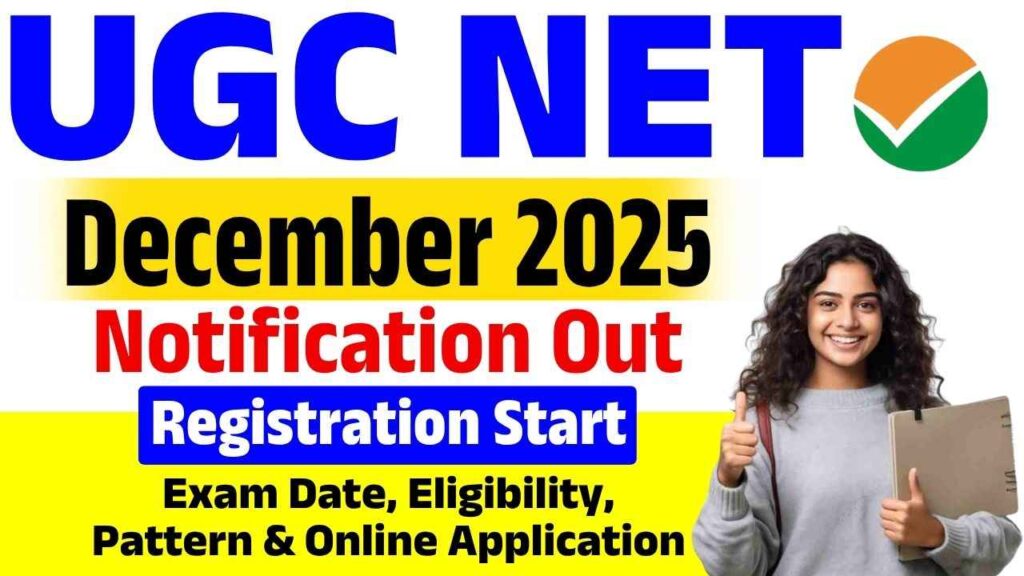 UGC NET December 2025 Notification Out
