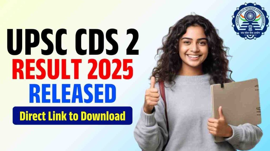 UPSC CDS 2 Result 2025