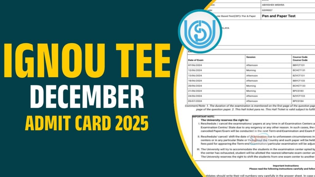 IGNOU TEE December Admit Card 2025
