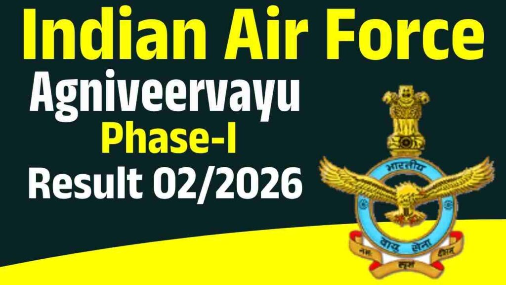 Indian Air Force Agniveervayu Phase-I Result 02/2026