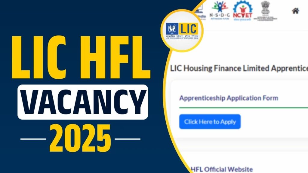 LIC Housing Finance Ltd Vacancy 2025