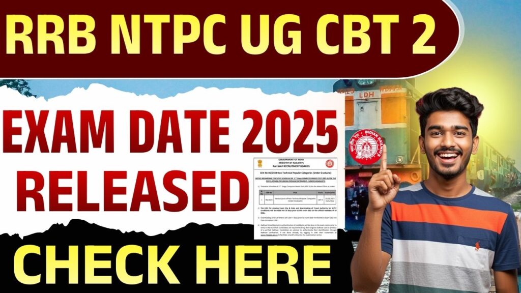 RRB NTPC UG CBT 2 Exam Date 2025
