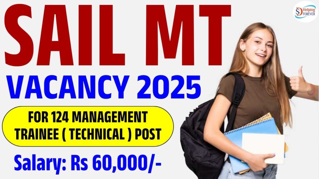 SAIL Management Trainee ( MT ) Vacancy 2025