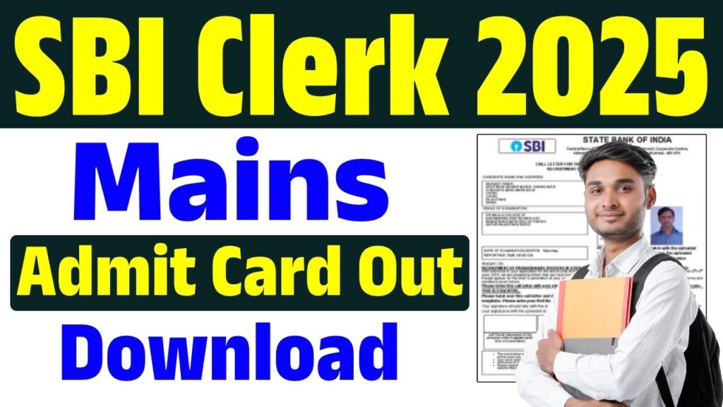 SBI Clerk Mains Admit Card 2025