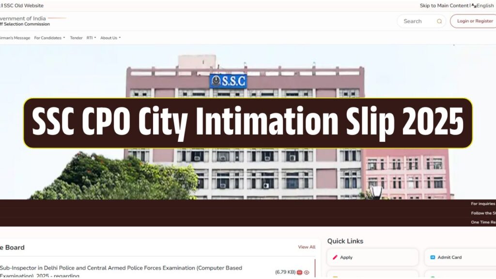 SSC CPO City Intimation Slip 2025