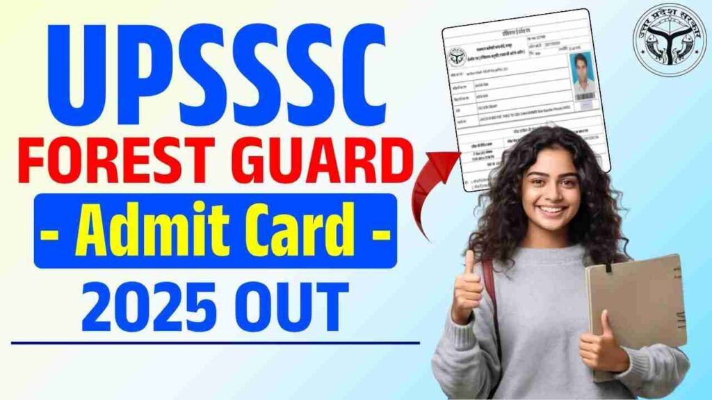 UPSSSC Forest Guard Admit Card 2025
