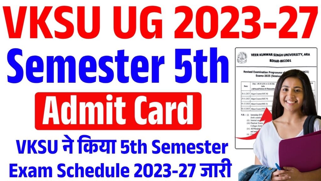 VKSU 5th Semester Admit Card 2023-27