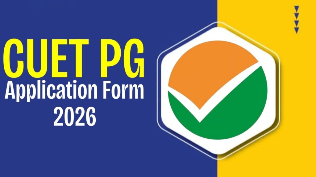 CUET PG Application Form 2026