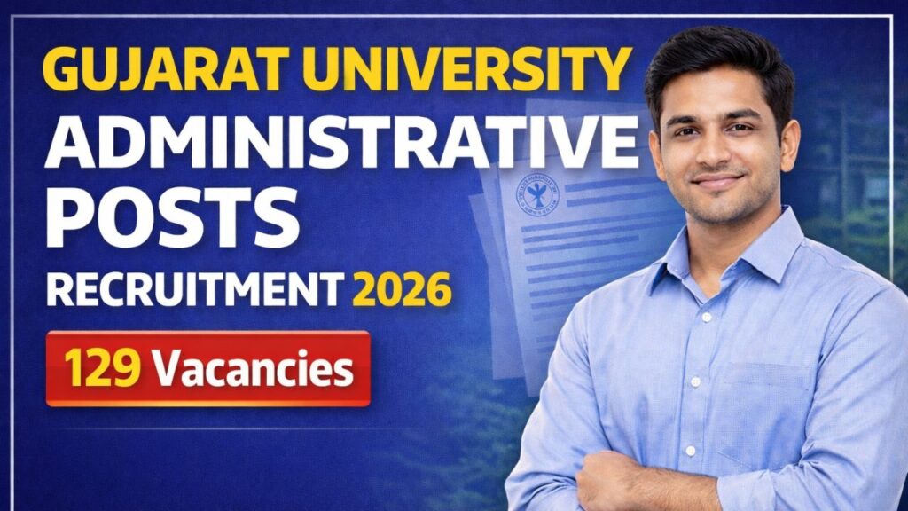 Gujarat University Administrative Posts Recruitment 2026