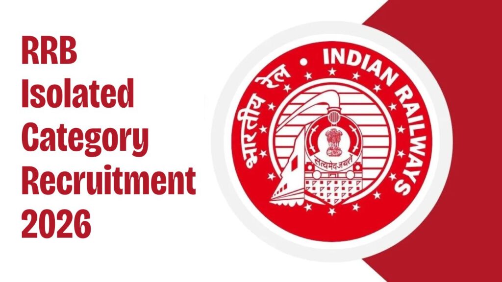 RRB Isolated Category Recruitment 2026