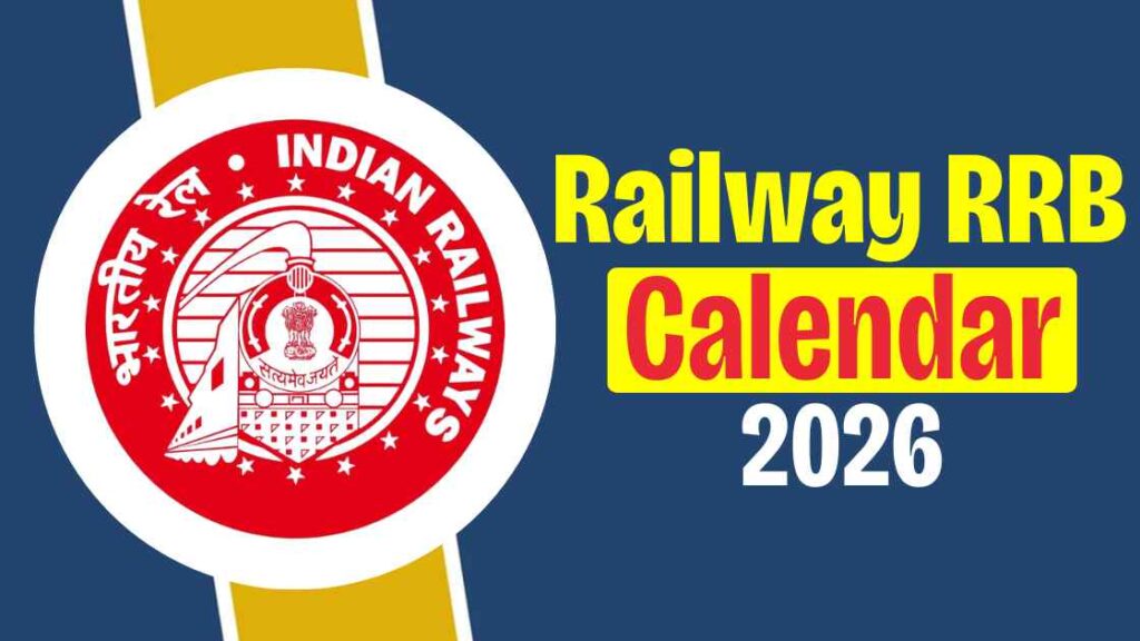 RRB Exam Calendar 2026 – 2027