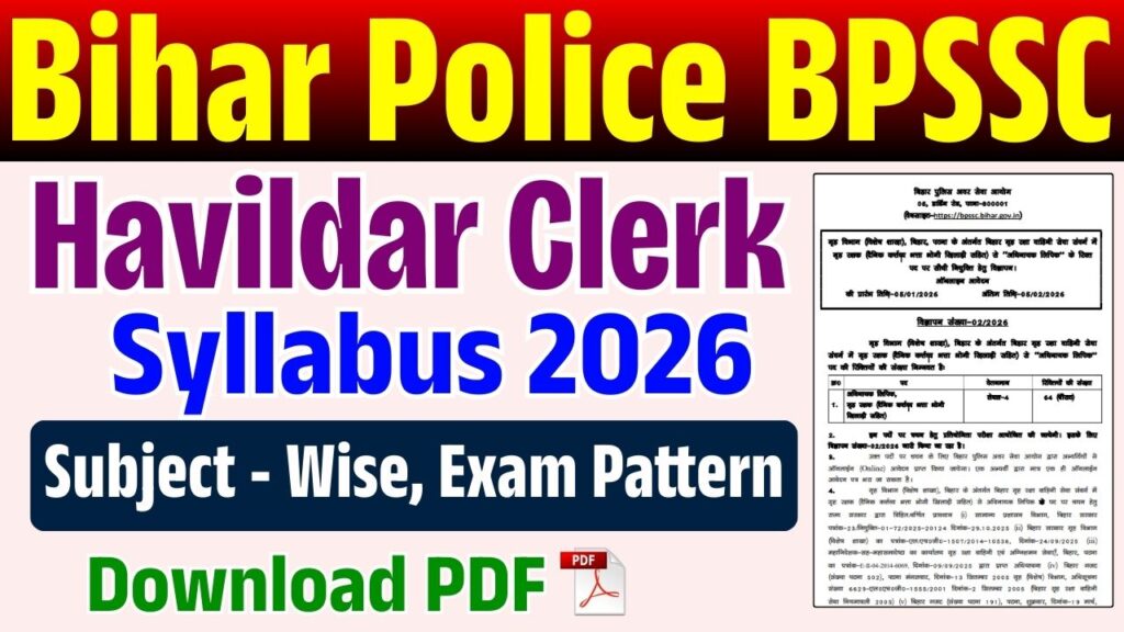 Bihar Police BPSSC Havildar Clerk Syllabus 2026