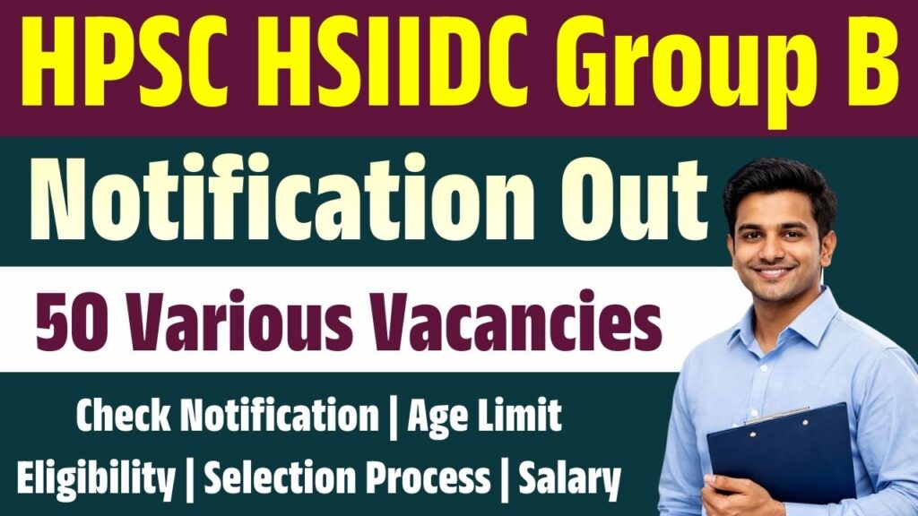 HPSC HSIIDC Group B Online Form 2026