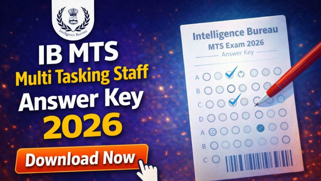 IB Multi Tasking Staff MTS Answer Key 2026