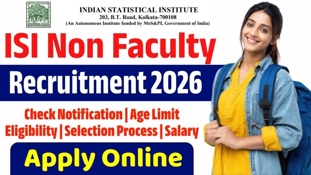 ISI Non Faculty Recruitment 2026