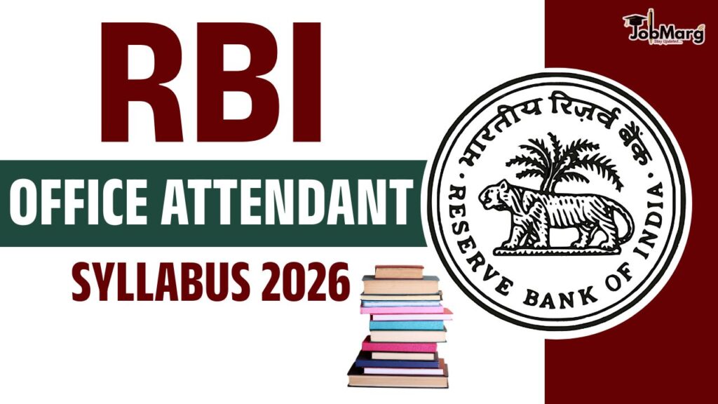 RBI Office Attendant Syllabus And Exam Pattern 2026
