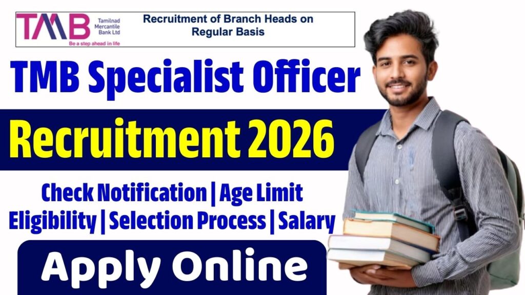 TMB Specialist Officer SO Recruitment 2026