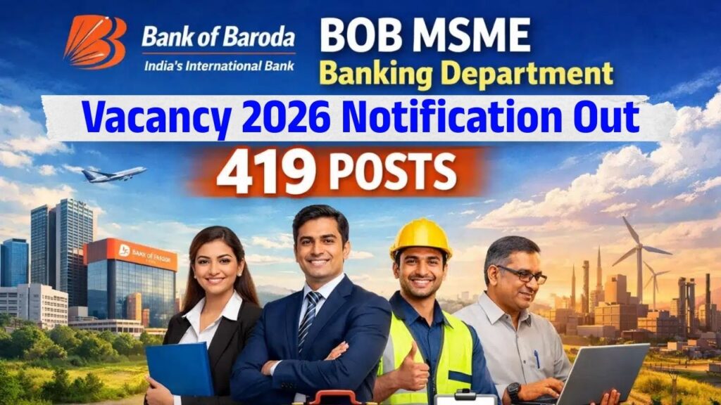 BOB MSME Banking Department Vacancy 2026
