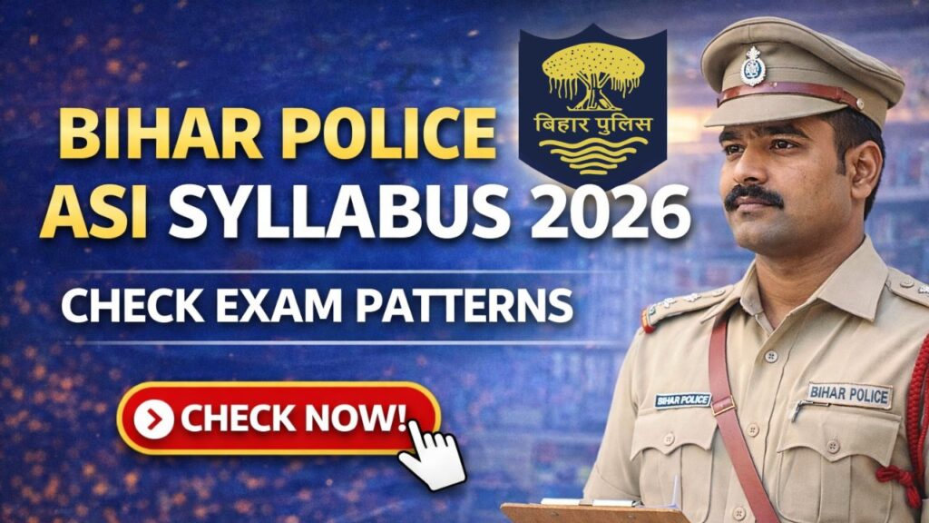 Bihar Police ASI Syllabus 2026