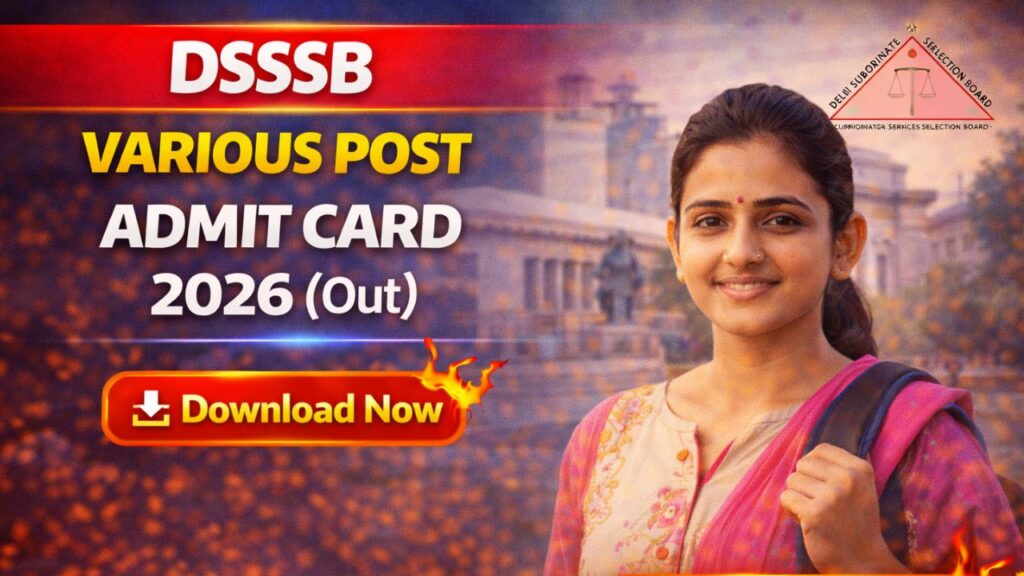 DSSSB Various Post Admit Card 2026