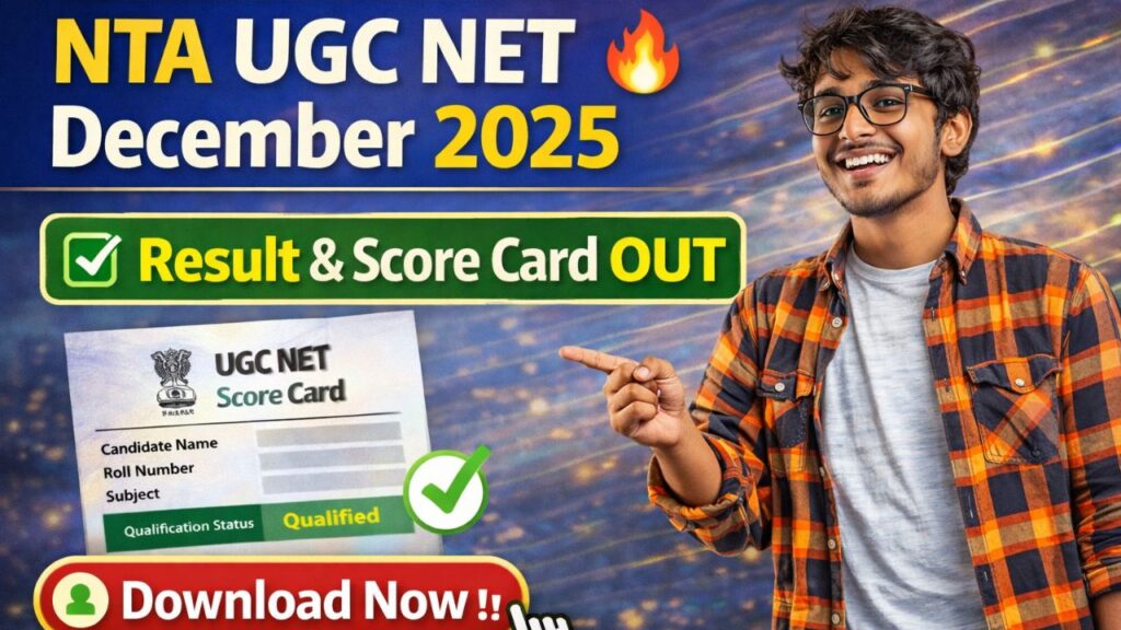 NTA UGC NET December Result & Score Card 2025