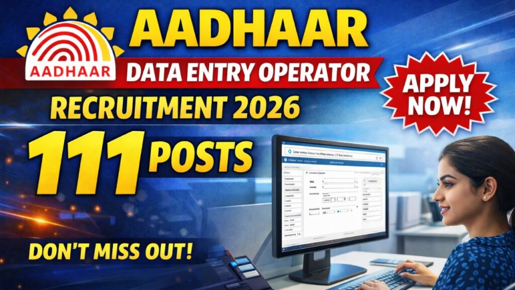 Aadhar Data Entry Opeartor Recruitment 2026