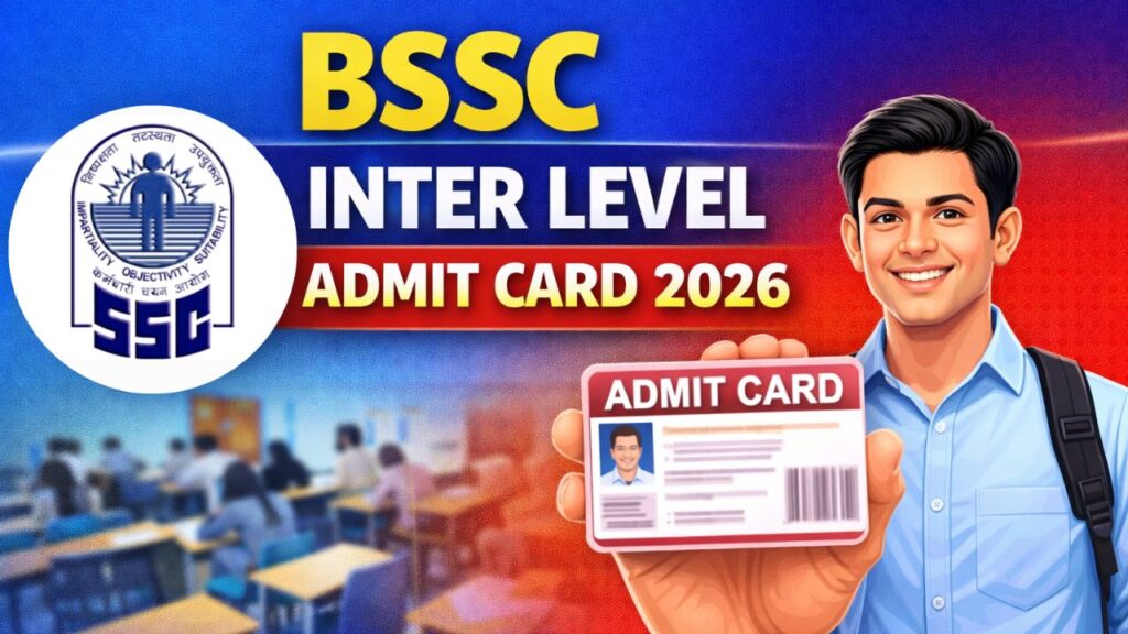 BSSC Inter Level Admit Card 2026
