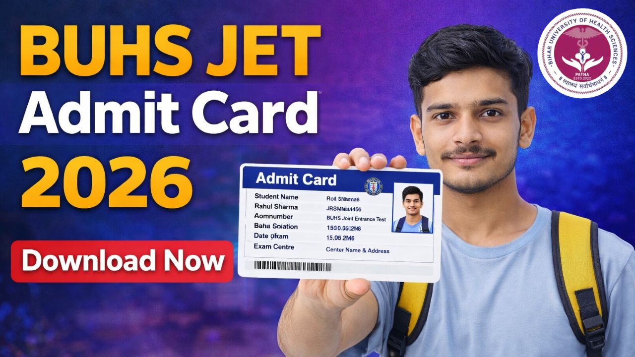 BUHS JET Admit Card 2026 (Out): Link Active To Download Hall Ticket